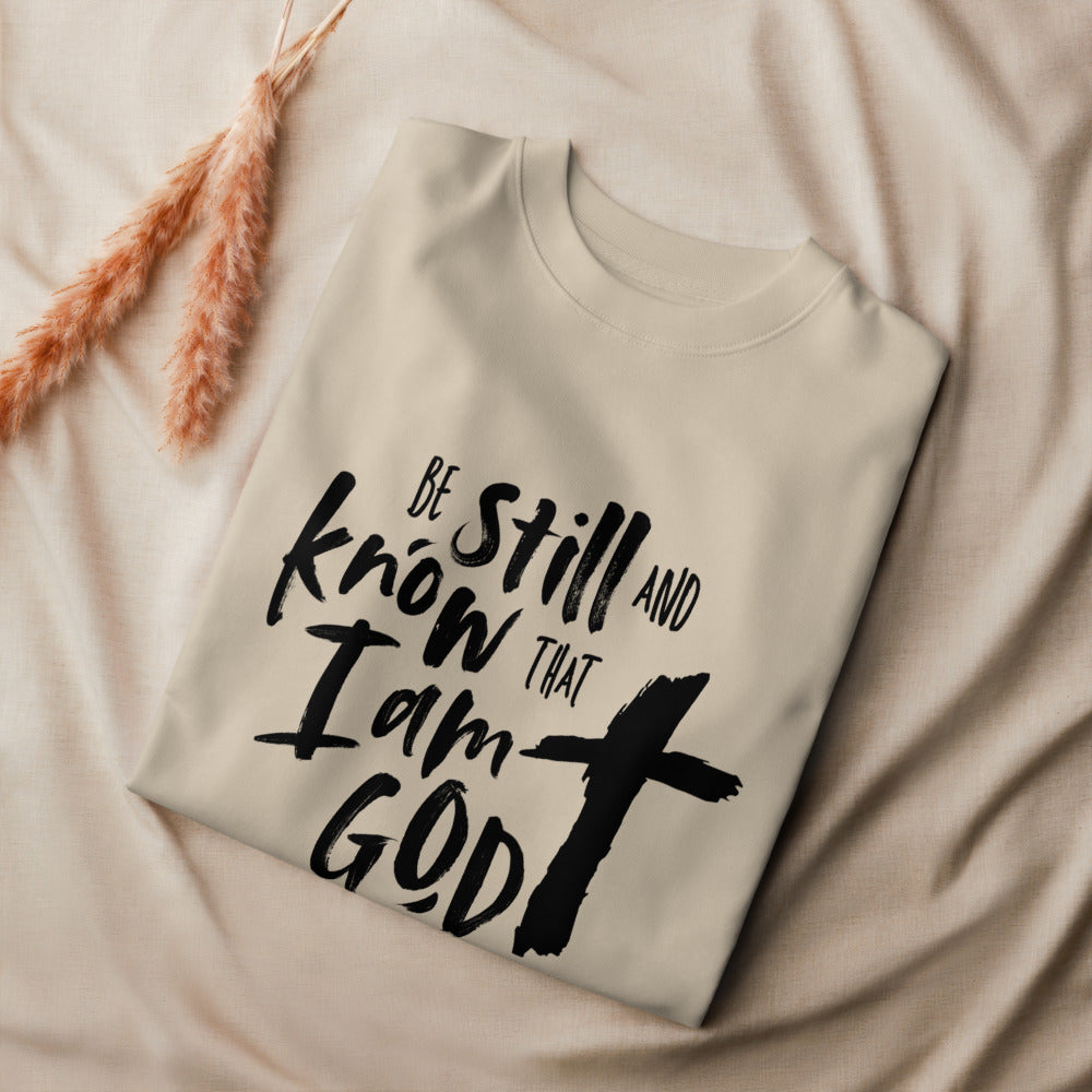 Be Still and Know Sweatshirt – Psalm 46:10 Christian Unisex Crewneck (FREE SHIPPING)