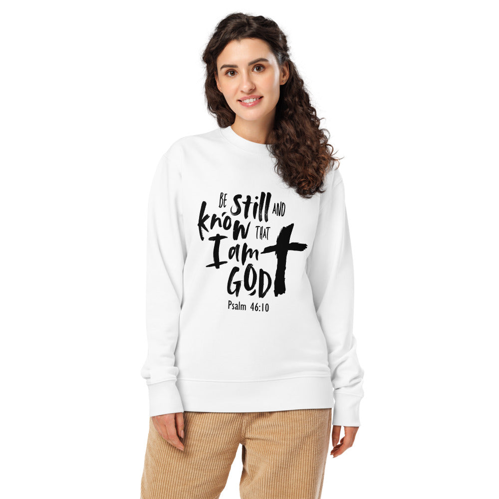 Be Still and Know Sweatshirt – Psalm 46:10 Christian Unisex Crewneck (FREE SHIPPING)