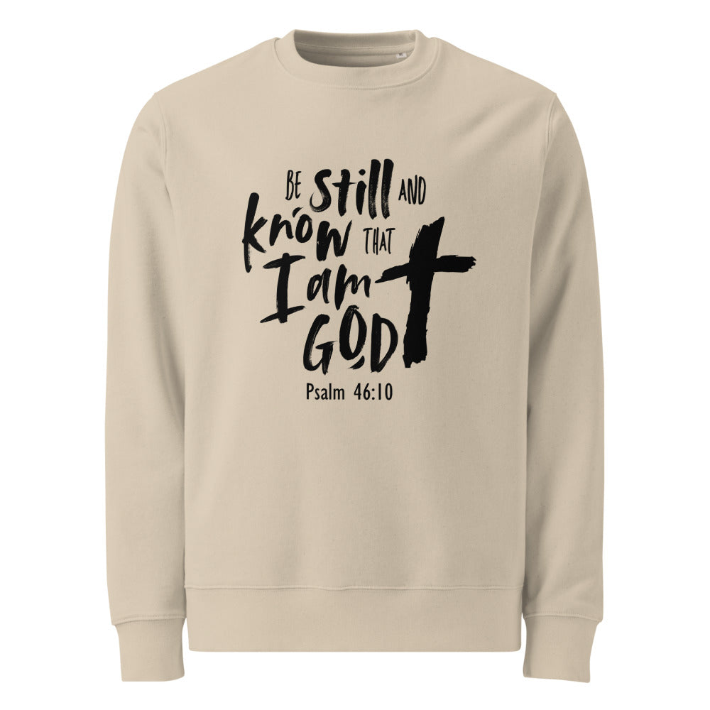 Be Still and Know Sweatshirt – Psalm 46:10 Christian Unisex Crewneck (FREE SHIPPING)