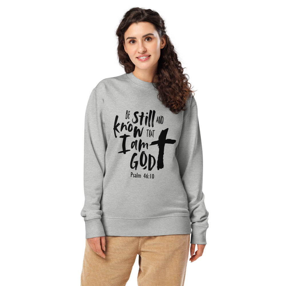 Be Still and Know Sweatshirt – Psalm 46:10 Christian Unisex Crewneck (FREE SHIPPING)