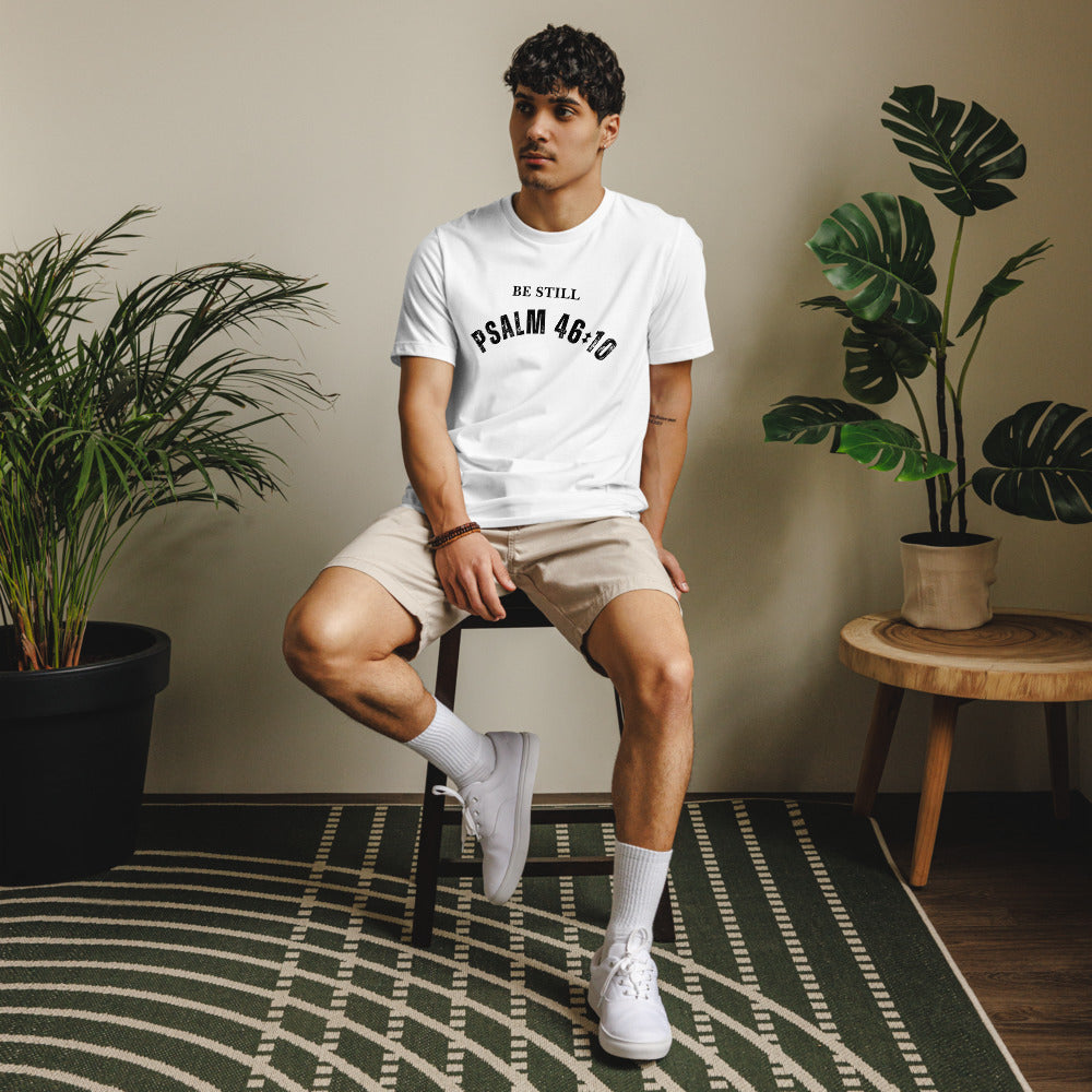 Be Still and Know T-Shirt - Plsalm 46:10 Christian Unisex Staple Eco T-shirt (FREE SHIPPING)